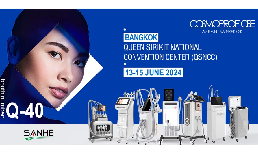 Junte-se à Sanhe no COSMOPROF CBE ASEAN BANGKOK!